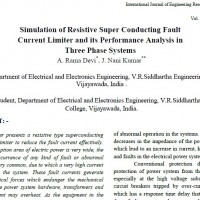 Simulation of Resistive Super Conducting Fault Current Limiter and its Performance Analysis in Three Phase Systems