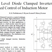 Three Level Diode Clamped Inverter for Field Oriented Control of Induction Motor