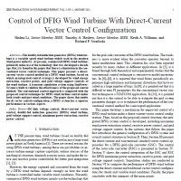 Control of DFIG Wind Turbine With Direct-Current Vector Control Configuration